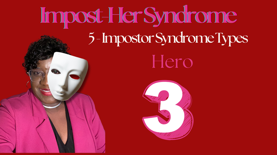 What type of impostor are you? The Hero/SHE-ro?